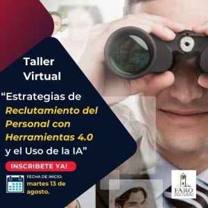 Estrategias de Reclutamiento del Personal con Herramientas 4.0 y el Uso de la IA